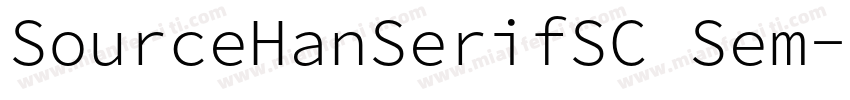 SourceHanSerifSC Sem字体转换